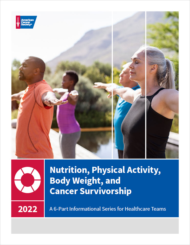 Nutrition, Physical Activity, Body Weight, and Cancer Survivorship
